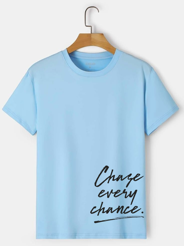 Chase every chance T-shirt